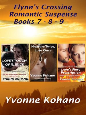 cover image of Flynn's Crossing Romantic Suspense Books 7-8-9